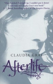 Afterlife Claudia Gray