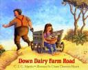 Down dairy farm road