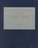 Battle Chronicles of the Civil War 1865