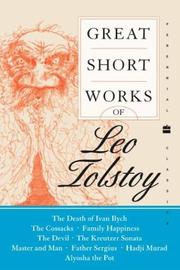 Great short works of Leo Tolstoy