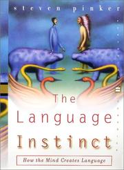 The Language Instinct: How the Mind Creates Language