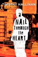 A Nail Through the Heart