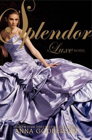 Splendor (Luxe #4)