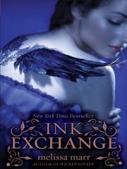 Ink Exchange (Wicked Lovely (Quality))