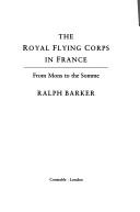 The Royal Flying Corps in France