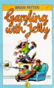 Gargling with Jelly