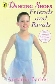 Friends and Rivals (Dancing Shoes, No 3)