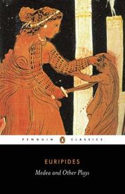 Medea and other plays