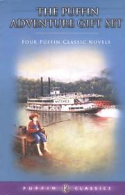 The Puffin Adventure Gift Set (Treasure Island / King Arthur and His Knights of the Round Table / The Call of the Wild / Adventures of Tom Sawyer)