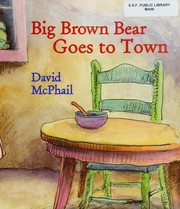 Big Brown Bear Goes to Town Cover
