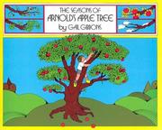 The seasons of arnold's apple tree