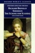 The School for Scandal and Other Plays