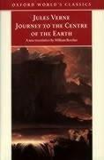 The Extraordinary Journeys: Journey to the Centre of the Earth (Oxford World's Classics : the Extraordinary Journeys)