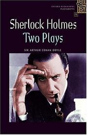 Sherlock Holmes. Two Plays