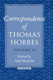 The correspondence of Thomas Hobbes ; edited by Noel Malcolm