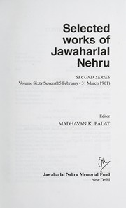 Selected works of Jawaharlal Nehru