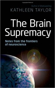 The Brain Supremacy