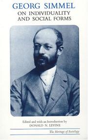 Georg Simmel on Individuality and Social Forms (Heritage of Sociology Series)