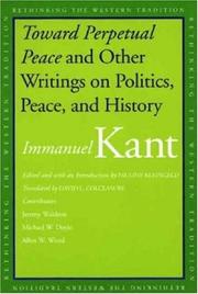 Toward perpetual peace and other writings on politics, peace, and history