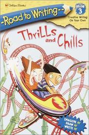 Thrills and Chills (Road to Writing Miles 1-3)