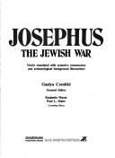 Josephus, the Jewish war ; newly translated with extensive commentary and archaeological background illustrations