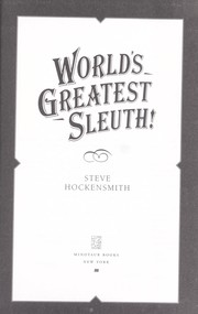 World's greatest sleuth!