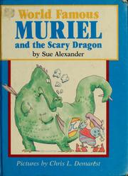 World famous muriel and the scary dragon