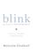 Blink: The Power of Thinking Without Thinking