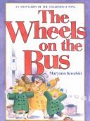 The wheels on the bus 