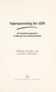 Superparenting for ADD