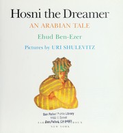 Hosni the dreamer: An arabian tale