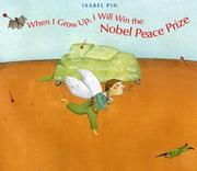 When I grow up, I will win the Nobel Peace Prize