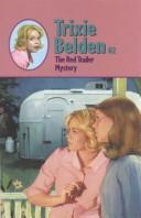 Trixie Belden and the red trailer mystery