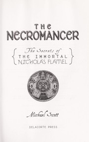 The Necromancer (The Secrets of the Immortal Nicholas Flamel)