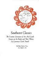 Southwest Classics: The Creative Literature of the Arid Lands