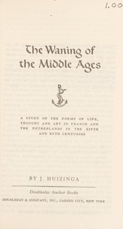 The waning of the Middle Ages