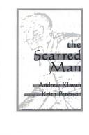 The scarred man