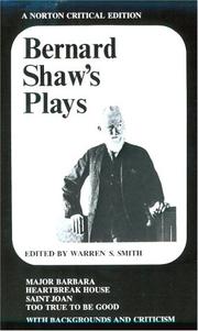 Bernard Shaw's Plays (Heartbreak House / Major Barbara / Saint Joan / Too True to be Good)