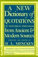 A new dictionary of quotations on historical principles from ancient and modern sources