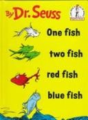 One fish, two fish, red fish, blue fish