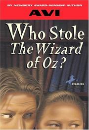 Who stole the Wizard of Oz?