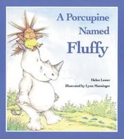 A porcupine named fluffy