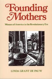 Founding mothers : women in America in the Revolutionary era