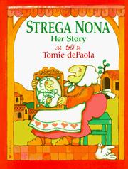 Strega nona: Her story as told to Tomie dePaola