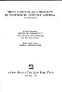 Birth control and morality in nineteenth century America