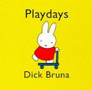 Miffy's Playdays (Miffy)