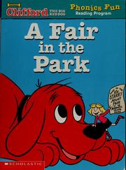 A Fair in the Park (Clifford the Big Red Dog Phonics Fun Reading Program)