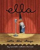 Ella sets the stage