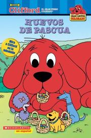 Huevos de Pascua (Clifford, el Gran Perro Colorado) (Big Red Reader)