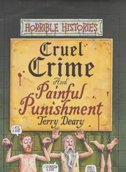 Cruel Crimes and Painful Punishments